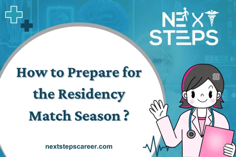 How to Prepare for the Residency Match Season ?