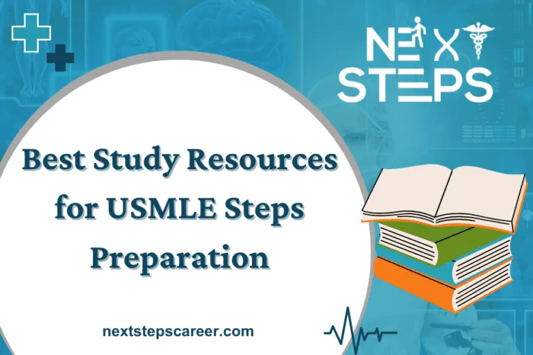 What are Best Study Resources for USMLE Steps Preparation?