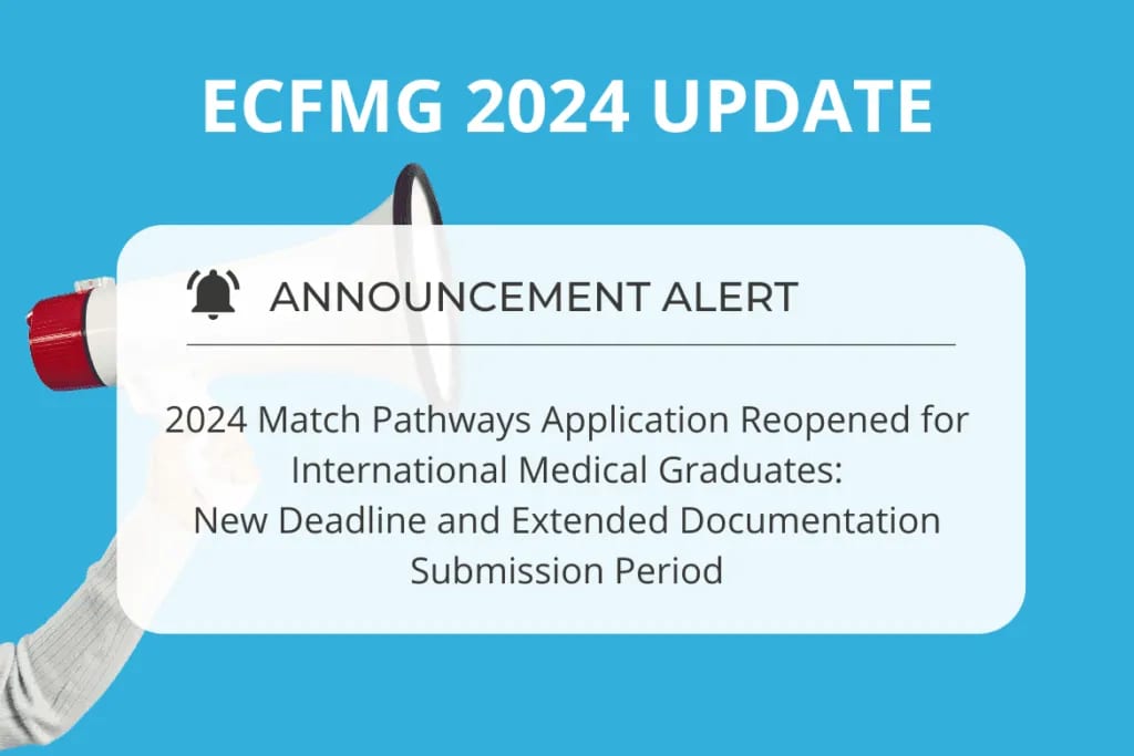 2024 Match Pathways Application Reopened for IMGs