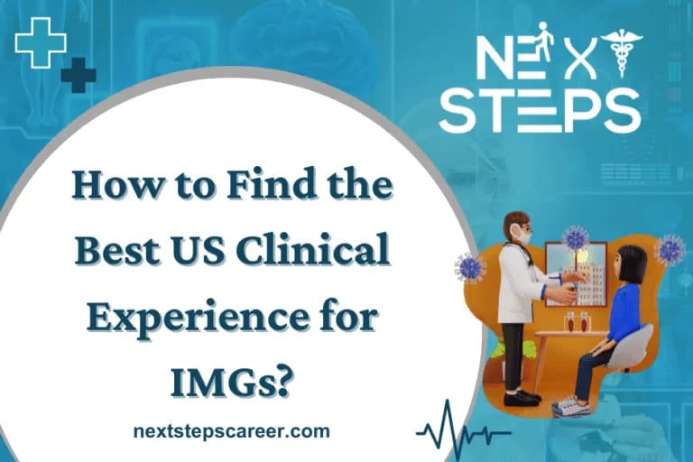 How to Find the Best US Clinical Experience for IMGs?