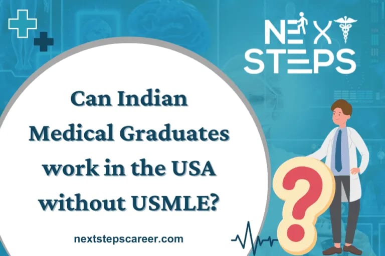Can Indian Medical Graduates work in the USA without USMLE?