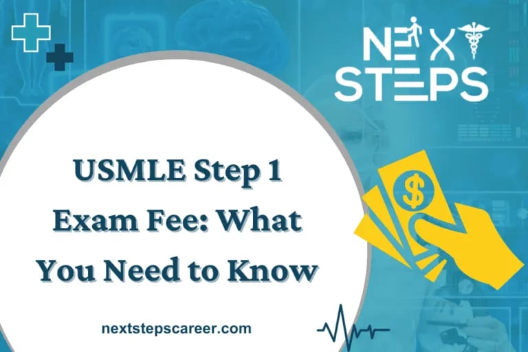 USMLE Step 1 Exam Fee: What You Need to Know