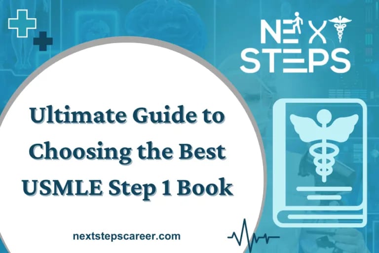 Ultimate Guide to Choosing the Best USMLE Step 1 Book
