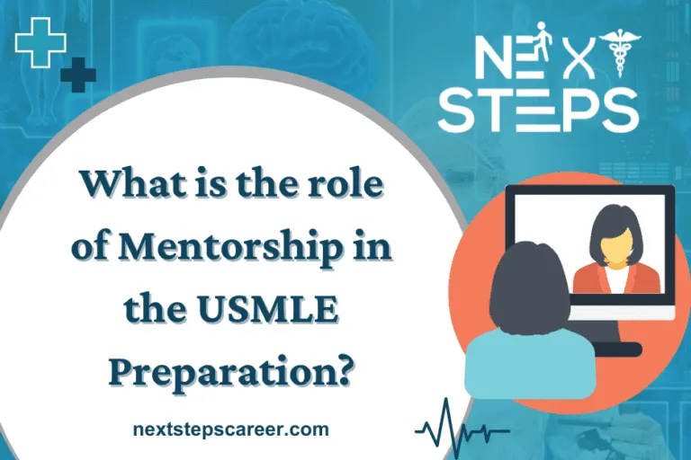 What is the role of Mentorship in USMLE Preparation?