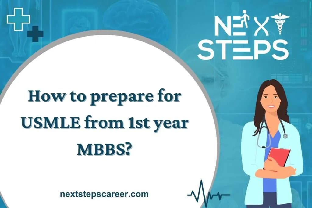How to prepare for USMLE from 1st year MBBS?