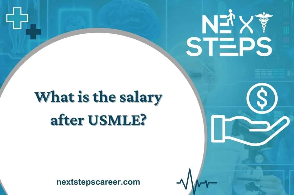 What is the salary after USMLE?